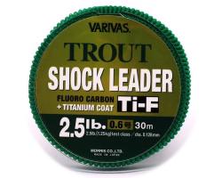 Флюрокарбон Varivas Trout Shock Leader Ti-F 30m #0.6 2.5lb 0.128mm (VA 925991)